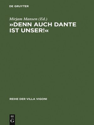 cover image of »Denn auch Dante ist unser!«